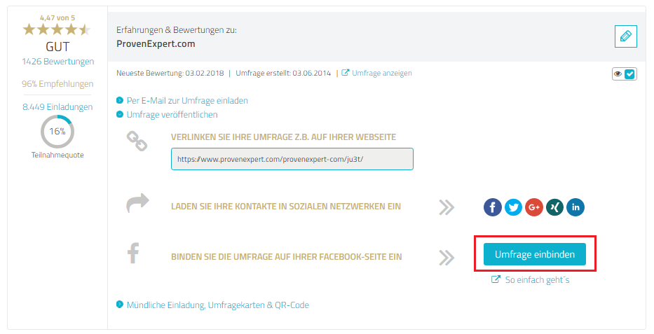 Auf der Umfragen-Seite in ihrem ProvenExpert-Profil finden Sie unter jeder aktiven Umfrage einen Link „Umfrage veröffentlichen“. Dort einfach auch den Button „Umfrage einbinden“ klicken.