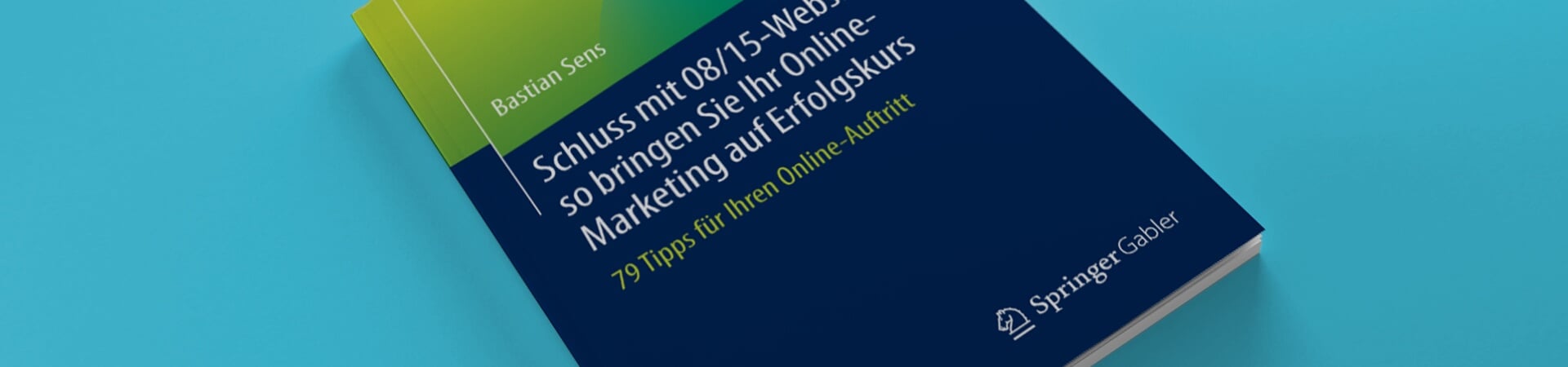 Buchrezension „Schluss mit 08/15-Websites – so bringen Sie Ihr Online-Marketing auf Erfolgskurs“ inkl. Gewinnspiel